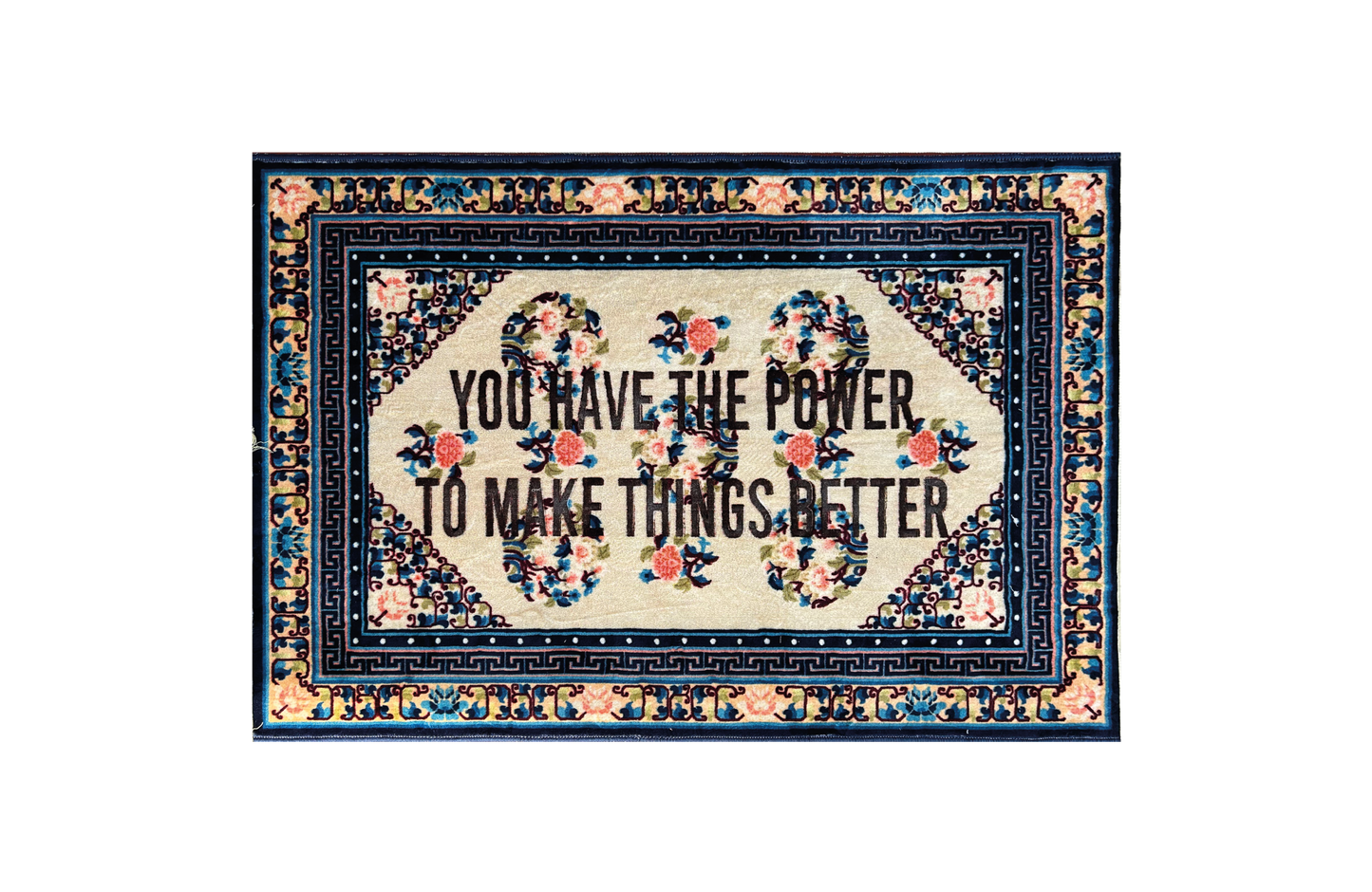 Burnt Carpet  YOU HAVE THE POWER - 180x120
